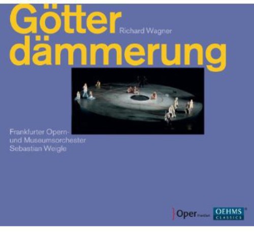 Wagner / Chor Der Oper Frankfurt / Weigle - Goetterdaemmerung - Music CD