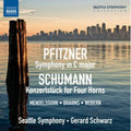 Pfitzner / Schumann / Seattle Sym / Schwarz - Sym In C Major / Konzertstuck For Four Horns - Music CD