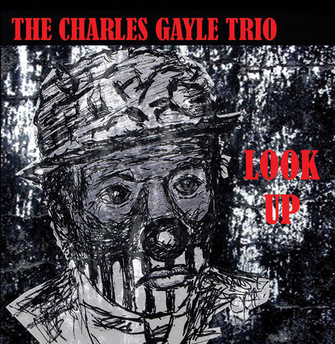 Gayle,charles Trio - Look Up - Music CD