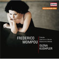 Mompou / Kushpler - Piano Rarities - Music CD