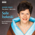 Strauss / Isokoski / Hpho / Kamu - Three Hymns / Opera Arias - Music CD