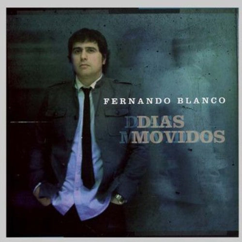 Blanco,fernando - Dias Movidos - Music CD