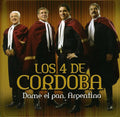 4 De Cordoba Los - Dame Pan Argentina - Music CD