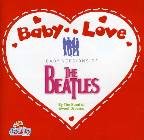 Band Of The Sweet Dreams - Baby Love-the Beatles - Music CD