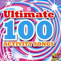 Ultimate 100 Activity Song - Ultimate 100 Activity Song - Music CD