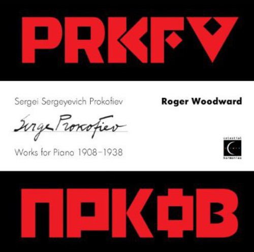 Woodward,roger - Sergei Sergeyewich Prokofiev: Works For Piano 1908 - Music CD