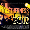 Soul Togetherness 2012 / Various - Soul Togetherness 2012 / Various - Music CD