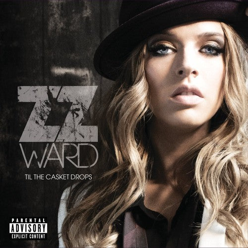 Zz Ward - Til The Casket Drops - Music CD