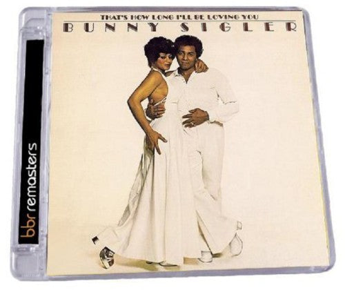 Bunny Sigler - That's How Long I'll Be Loving You - Music CD