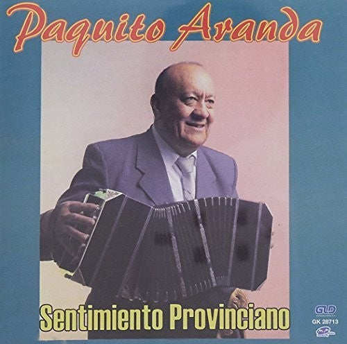 Aranda,paquito - Sentimiento Provinciano - Music CD