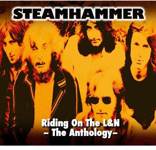 Steamhammer - Riding On The L & N: Anthology - Music CD
