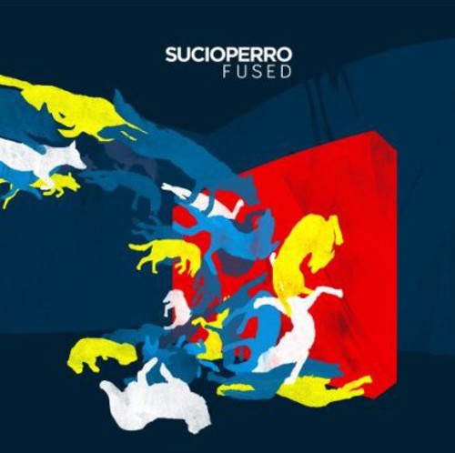 Sucioperro - Fused - Music CD