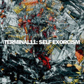 Terminal11 - Self Exorcism - Music CD