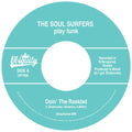 Soul Surfers - Doin The Rasklad / Girl From Sao Paolo - Vinyl Record