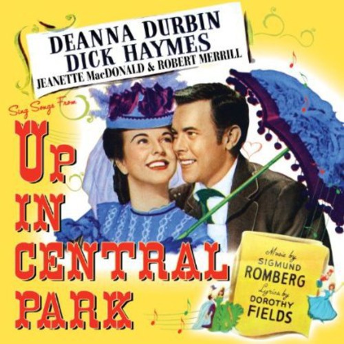 Durbin,deanna / Haymes,dick - Up In Central Park - Music CD