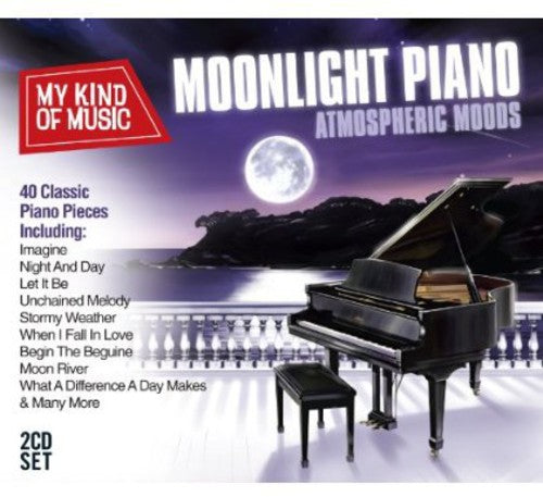 My Kind Of Music: Moonlight Piano / Various - My Kind Of Music: Moonlight Piano / Various - Music CD
