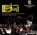 Music From Royal Conservatoire Of Scotland / Var - Music From Royal Conservatoire Of Scotland / Var - Music CD