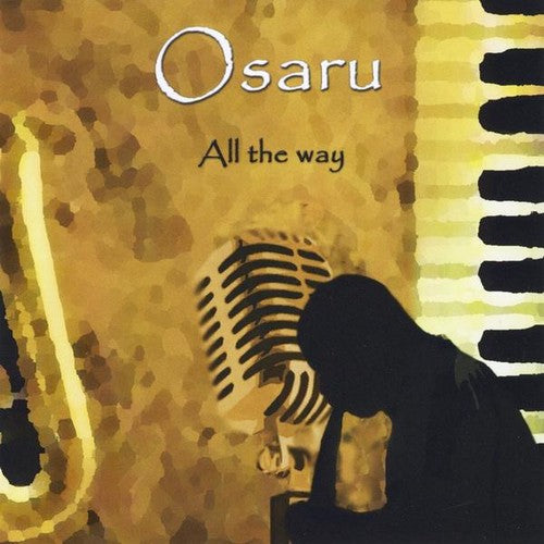 Osaru - All The Way - Music CD