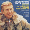 Owens,buck - It Takes People Like You To Make People Like Me - Music CD