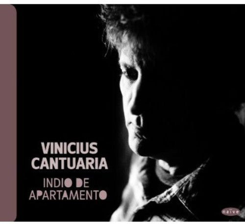 Cantuaria,vinicius - Indio De Apartamento - Music CD