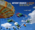 Branker,anthony & Ascent - Together - Music CD