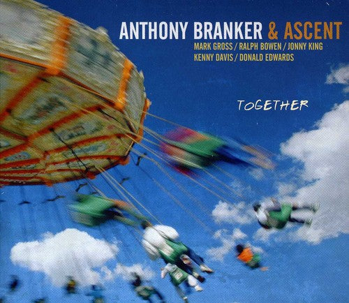 Branker,anthony & Ascent - Together - Music CD