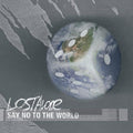 Lostalone - Say No To The World - Music CD