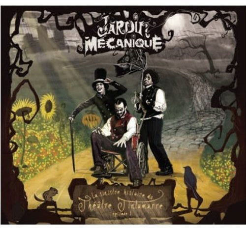 Jardin Mecanique - Ep.1 Sinistre Histoire Du Theatre Tintam - Music CD