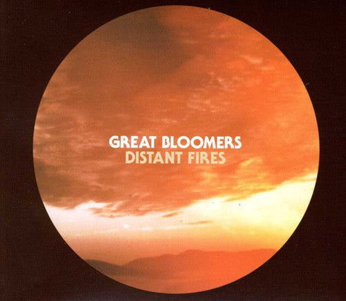 Great Bloomers - Distant Fires - Music CD