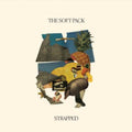 Soft Pack - Strapped - Vinyl Record