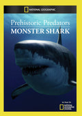 Prehistoric Predators: Monster Shark - Prehistoric Predators: Monster Shark - DVD