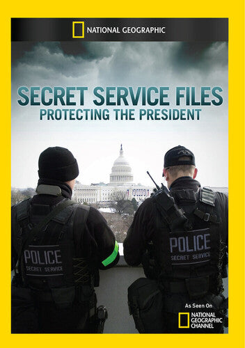 Secret Service Files: Protecting The President - Secret Service Files: Protecting The President - DVD