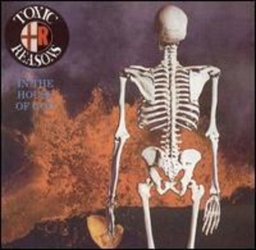 Toxic Reasons - In The House Of God - Music CD