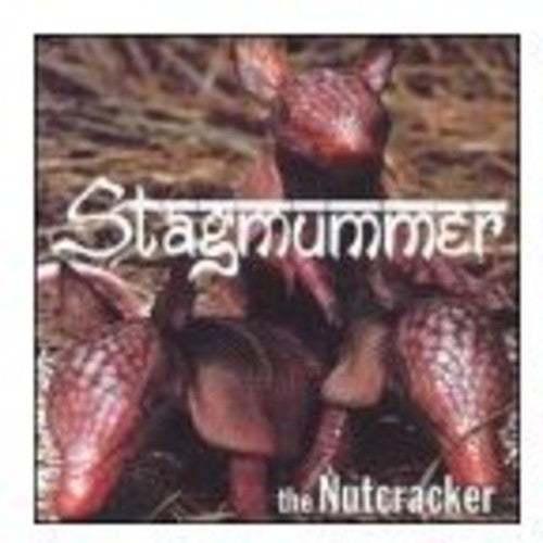 Stagmummer - Nutcracker - Music CD