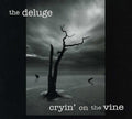 Deluge - Cryin On Vine - Music CD