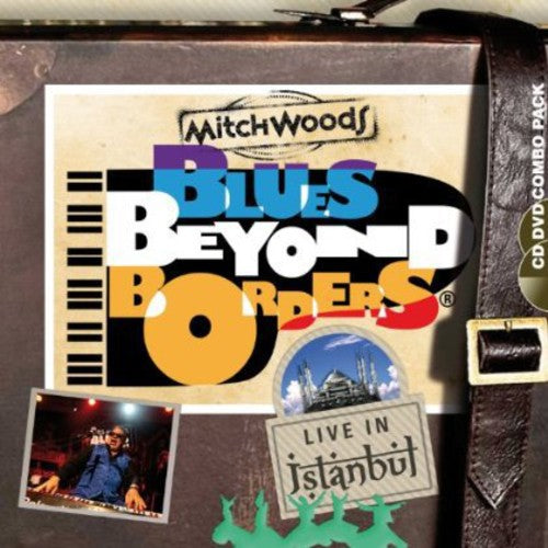 Woods,mitch - Blues Beyond Borders: Live In Istanbul - Music CD