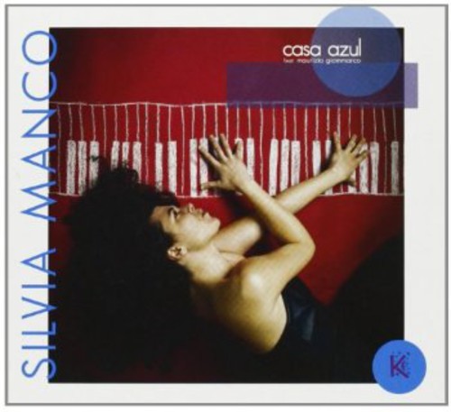 Manco,silvia - Casa Azul - Music CD
