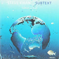 Khan,steve - Subtext - Music CD