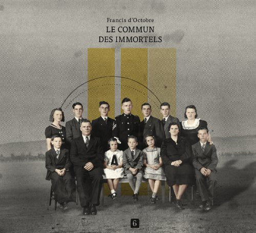 D'octobre,francis - Le Commun Des Immortels - Music CD