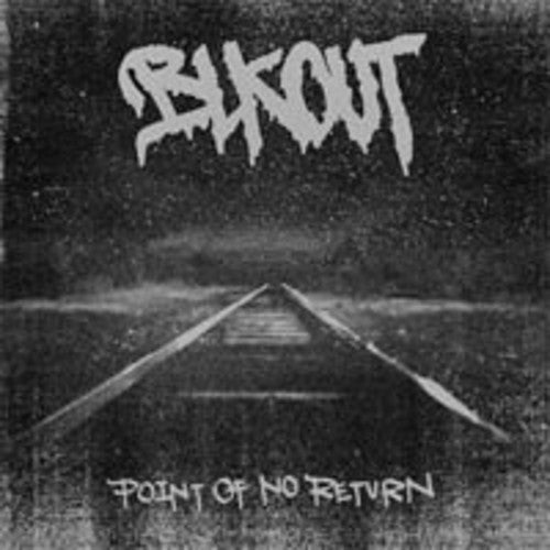Blkout - Point Of No Return - Vinyl Record