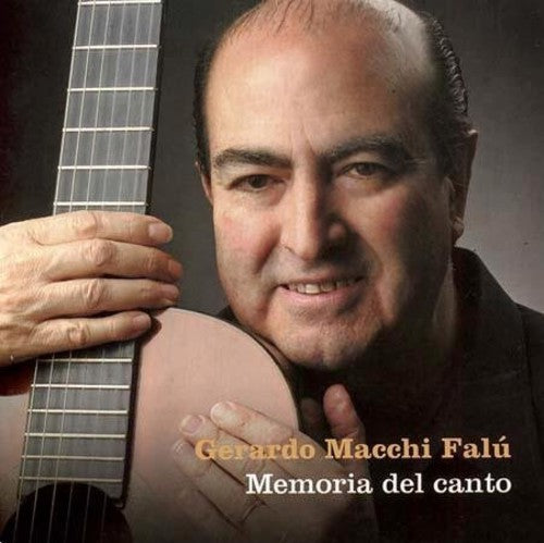 Falu,gerardo Macchi - Memoria Del Canto - Music CD
