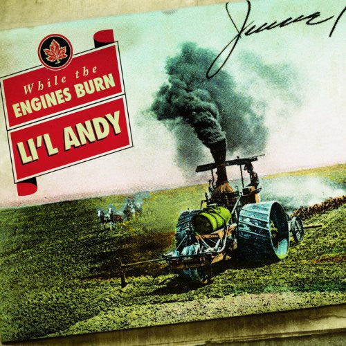 Li'l Andy - While The Engines Burn - Music CD