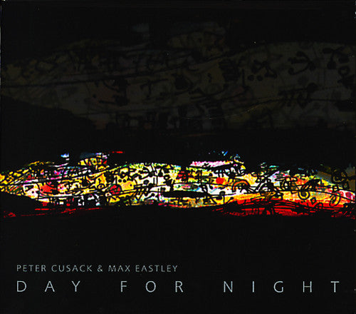 Cusack,peter / Eastley,max - Day For Night - Music CD