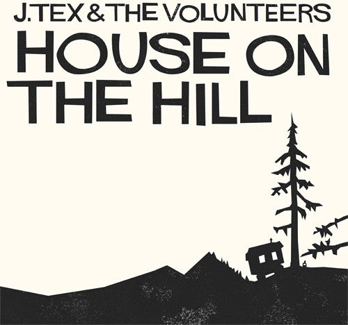 Tex,j. - House On The Hill - Vinyl Record