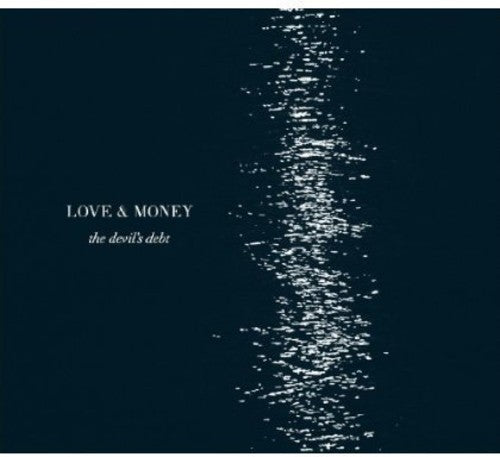 Love & Money - Devil's Debt - Music CD