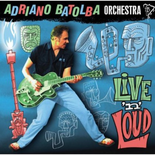 Batolba,adriano Orchestra - Live N Loud - Music CD