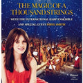 International Harp Ensemble With Faryl Smith - Magic Of A Thousand Strings - Music CD
