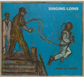 Singing Loins - Here On Earth - Music CD