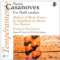 Casanoves / Simphonie Marais / Ramon / Espinasse - Noel Catalan: Catalan Christmas - Music CD