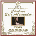 Alexander,eric - Venus Jazz Wine Bar: Anata To Bordeaux - Music CD